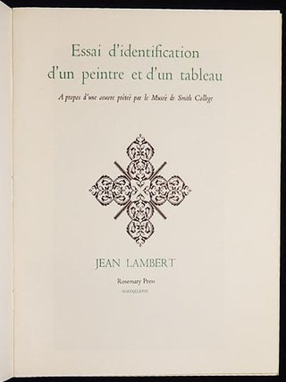 Essai d'Identification d'un Peintre et d'un Tableau: a propos d'une oeuvre prêtée par le Musée de Smith College