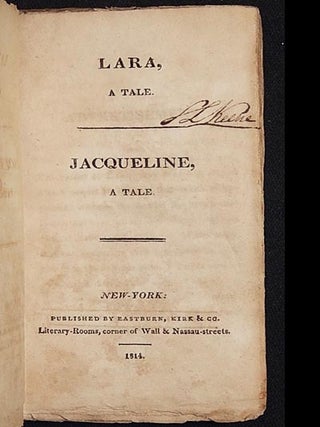 Lara, a Tale; Jacqueline, a Tale