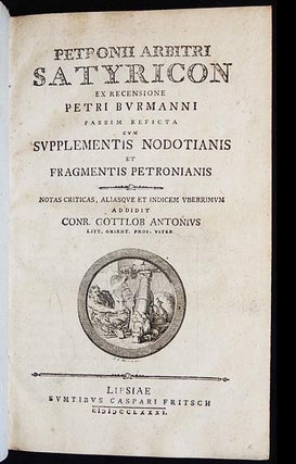 Item #003855 Petronii Arbitri Satyricon: Ex Recensione Petri Burmanni Passim Reficta cum...