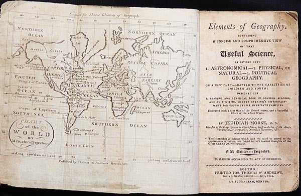 Item #003864 Elements of Geography: Containing a Concise and Comprehensive View of that Useful Science, as divided into 1. Astronomical -- 2. Physical, or Natural -- 3. Political Geography. Jedidiah Morse.