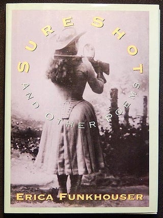 Item #003881 Sure Shot and Other Poems. Erica Funkhouser