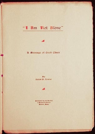 "I Am Not Alone": A Message of Good Cheer
