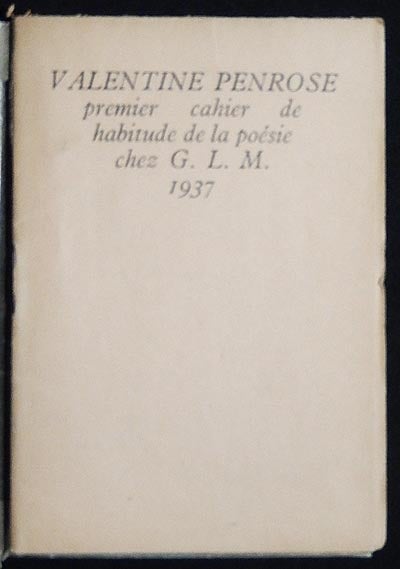 Item #003897 Poèmes: Premier Cahier de Habitude de la Poésie. Valentine Penrose.