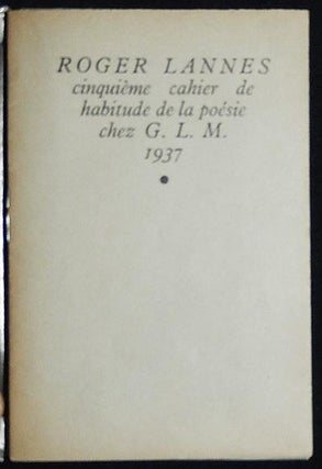 Item #003901 La Nuit quand Même: Cinquième Cahier de Habitude de la Poésie. Roger Lannes