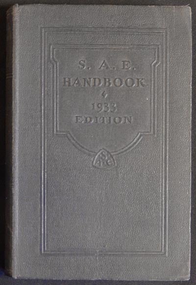 Item #003906 S.A.E. Handbook 1933 Edition [Society of Automotive Engineers]