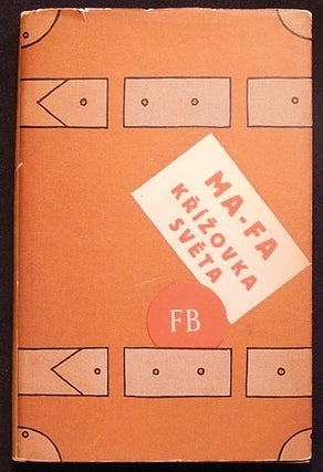 Item #003934 Krízovka Sveta: Fotomontáz z Cestování. Ma-Fa, Marie Fantová