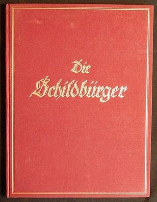Item #003951 Die Schildbürger für Jung und Alt wiedererzählt von Gustav Schwab; mit zehn...