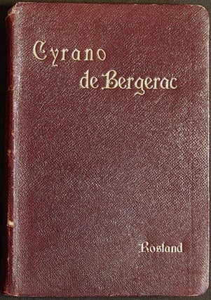 Item #003960 Cyrano de Bergerac: Comédie Héroïque en Cinq Actes en Vers; Représentée à...
