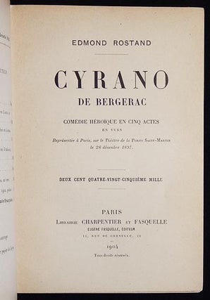 Cyrano de Bergerac: Comédie Héroïque en Cinq Actes en Vers; Représentée à Paris, sur le Théâtre de la Porte Saint-Martin, le 28 Décembre 1897