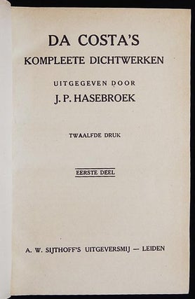 Da Costa's Kompleete Dichtwerken; uitgegeven door J.P. Hasebroek