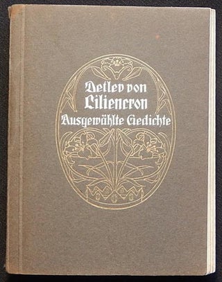 Item #003966 Ausgewählte Gedichte von Detlev von Liliencron [provenance: Titia Gorter]. Detlev...