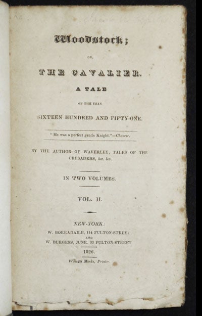 Item #004081 Woodstock; or The Cavalier, a Tale of the Year Sixteen Hundred and Fifty-one by the Author of Waverly, Tales of the Crusader, &c. &c. in Two Volumes. Walter Scott.