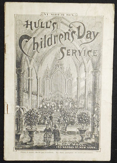 Item #004084 Hull's Children's Day Service number six. Asa Hull, Marian Froelich.