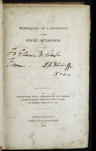 Item #004086 Memoranda of a Residence at the Court of London by Richard Rush, envoy extraordinary and minister plenipotentiary from the United States of America, from 1817 to 1825. Richard Rush.