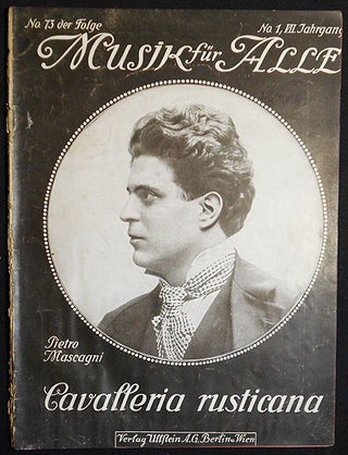 Item #004102 Musik für Alle: Cavalleria Rusticana von Pietro Mascagni [No. 1, VII Jahrgang]....