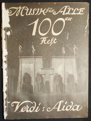 Item #004104 Musik für Alle: 100ster Heft: Verdi: Aida [Enrico Caruso, Emmy Destinn, and Marie...