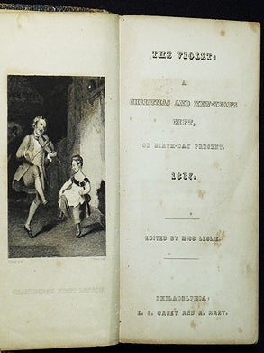 Item #004125 The Violet: A Christmas and New-Year's Gift, or Birth-Day Present; 1837