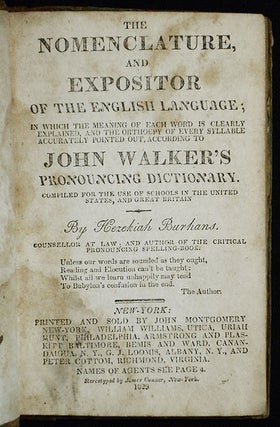 Item #004128 The Nomenclature and Expositor of the English Language; in which the meaning of each...