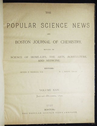 Item #004145 The Popular Science News and Boston Journal of Chemistry: Devoted to Science of...