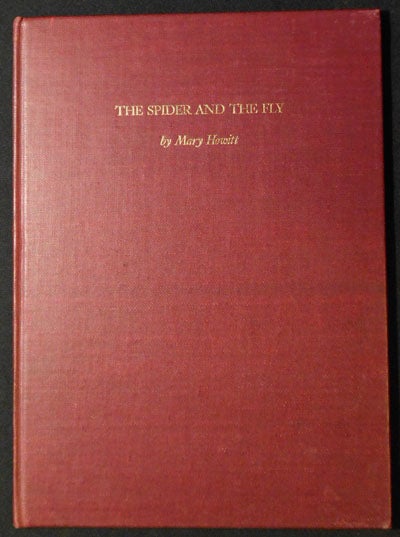 Item #004150 The Spider and the Fly. Mary Howitt.