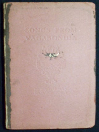 Songs from Vagabondia; Bliss Carman, Richard Hovey; Designs by Tom B. Meteyard