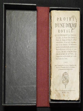 Item #004181 Project d'Une Dixme Royale: qui Supprimant la Taille, Les Aydes, les Duanes d'une...