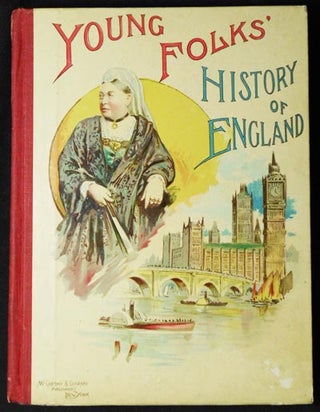Item #004190 Young Folk's History of England: From the Conquest by Julius Caesar to the Present...