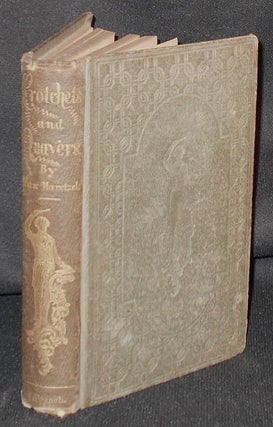 Item #004212 Crotchets and Quavers: or, Revelations of an Opera Manager in America. Max Maretzek