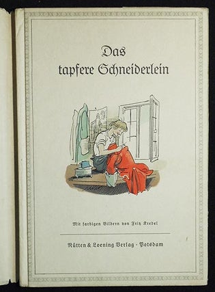 Item #004214 Das Tapfere Schneiderlein; mit farbigen Bildern von Fritz Kredel