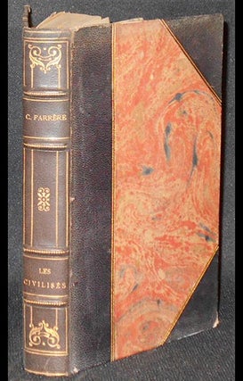Item #004288 Les Civilisés: Roman. Claude Farrère, Frédéric-Charles Bargone