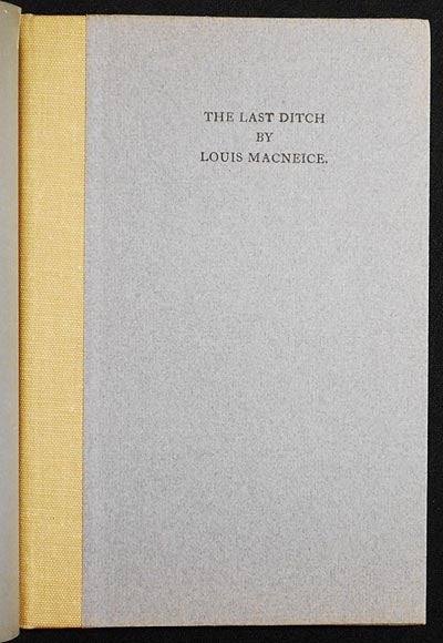 Item #004290 The Last Ditch. Louis MacNeice.