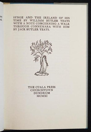 Synge and the Ireland of His Time With a Note concerning a Walk through Connemara with him by Jack Butler Yeats