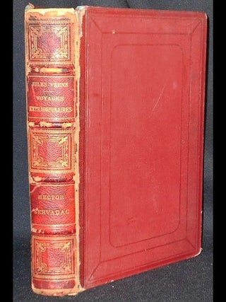Item #004309 Hector Servadac: Voyages et Aventures a Travers le Monde Solaire par Jules Verne;...