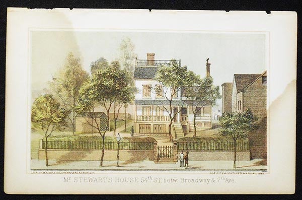 Item #004316 Mr. Stewart's House 54th St. betw. Broadway & 7th Aved. [chromolithograph from Valentine's Manual of the Corporation of the City of New York]