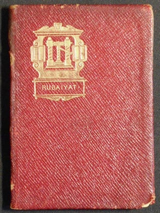 Item #004387 Rubaiyat of Omar Khayyam the Astronomer-Poet of Persia; rendered into English verse...