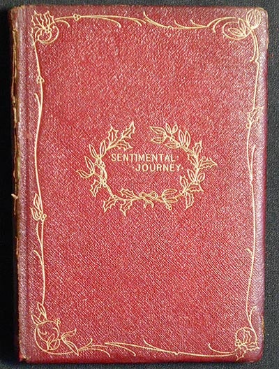Item #004389 A Sentimental Journey Through France and Italy by Laurence Sterne. Laurence Sterne.
