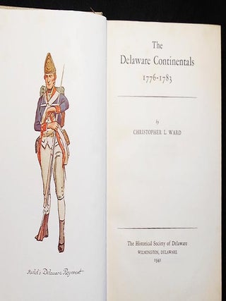The Delaware Continentals 1776-1783