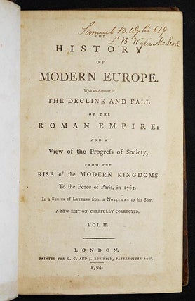 Item #004486 The History of Modern Europe: With an Account of the Decline and Fall of the Roman...