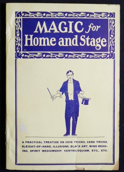 Item #004488 Encyclopedia of Amateur and Professional Magic for Home and Stage; edited by Max Stein. Max Stein.