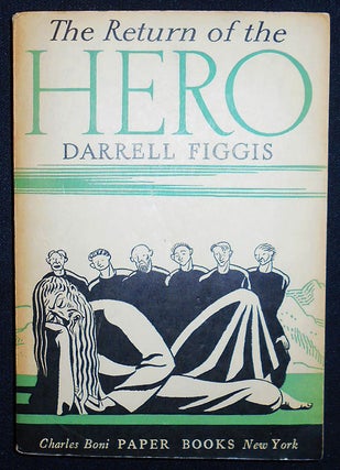 Item #004503 The Return of the Hero; Darrell Figgis with an introduction by James Stephens....