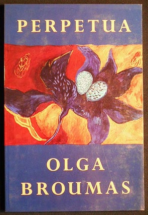 Item #004517 Perpetua. Olga Broumas
