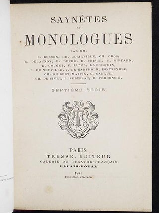 Saynètes et Monologues par L. Besson, Ch. Chairville, Ch. Gros, E. Elannoy, E. Depré, E. Frische, P. Giffard, E. Gouget, F. Javel, Laurencin, L. de Neuville, J. de Marthold, Pontsevrez, Ch. Gilbert-Martin, G. Nadaud, Ch. de Sivry, L. Supersac, E. Verconsin; Septième Série