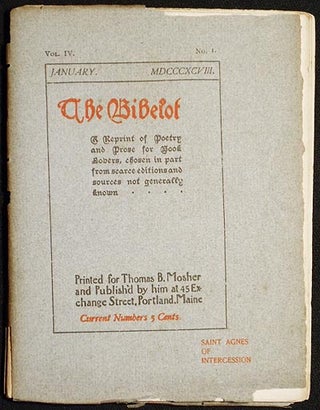 Item #004595 The Bibelot: A Reprint of Poetry and Prose for Book Lovers, chosen in part from...