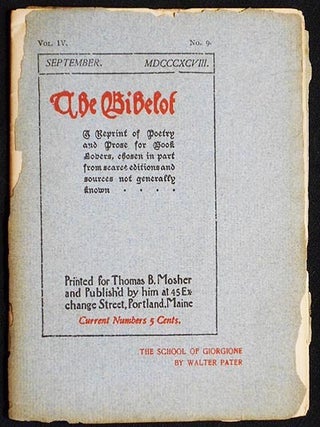 Item #004601 The Bibelot: A Reprint of Poetry and Prose for Book Lovers, chosen in part from...