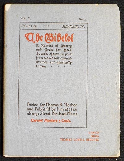 Item #004622 The Bibelot: A Reprint of Poetry and Prose for Book Lovers, chosen in part from scarce editions and sources not generally known -- May 1899 Vol. V, No. 5 [Songs in Absence and Other Poems by Arthur Hugh Clough]. Arthur Hugh Clough.