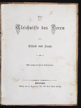 Die Gleichnisse des Herrn für Schule und Haus; Mit dreissig Original-Holzschnitten
