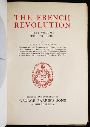 The French Revolution by George H. Allen [4 volumes]