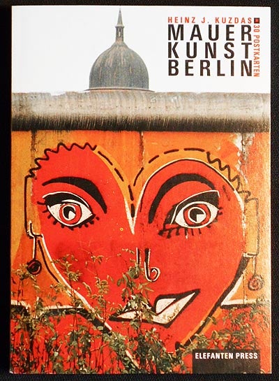 Item #004676 Mauerkunst Berlin: 30 Postkarten. Heinz J. Kuzdas.