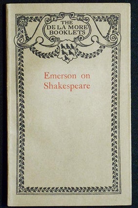 Item #004702 Emerson on Shakespeare from His Essays on Representative Men. Ralph Waldo Emerson