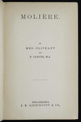 Moliere by Mrs. Oliphant and F. Tarver